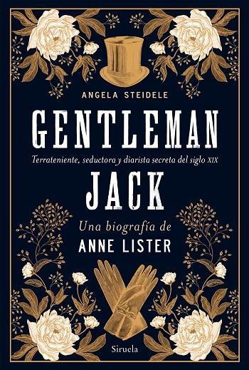 GENTLEMAN JACK. UNA BIOGRAFÍA DE ANNE LISTER | 9788418708213 | STEIDELE, ANGELA