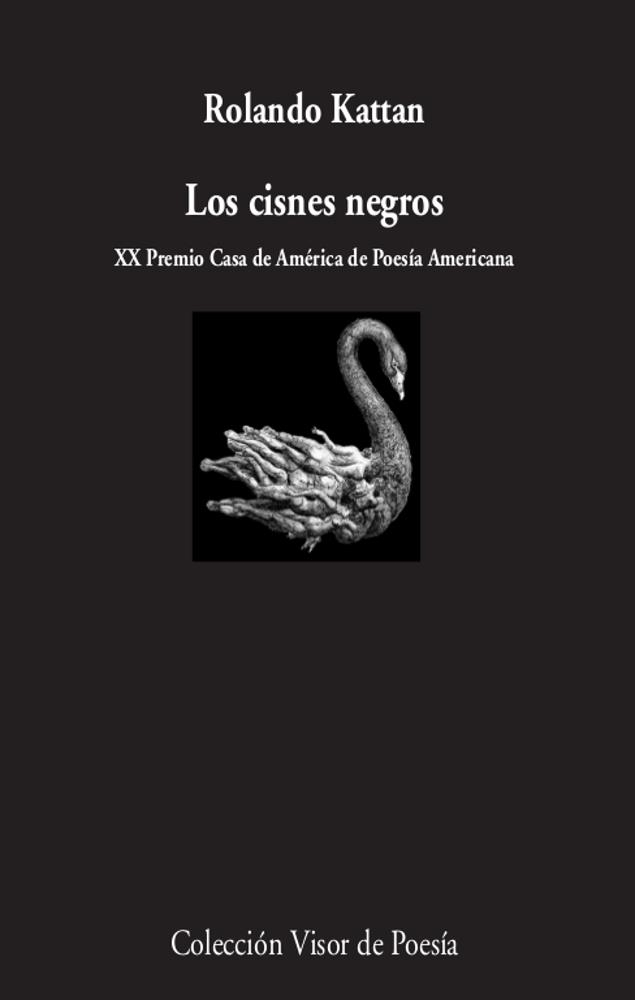 LOS CISNES NEGROS | 9788498954289 | KATTAN, ROLANDO