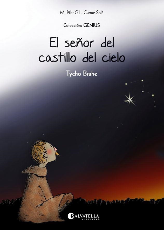 EL SEÑOR DEL CASTILLO DEL CIELO(T.BRAHE) | 9788484129141 | GIL LÓPEZ, Mª PILAR