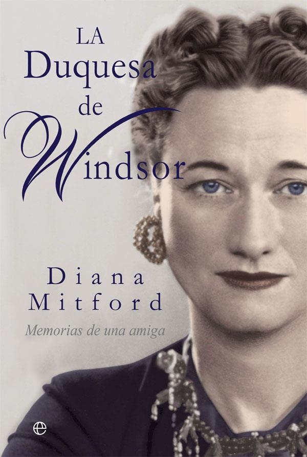 LA DUQUESA DE WINDSOR | 9788413840451 | MITFORD, DIANA