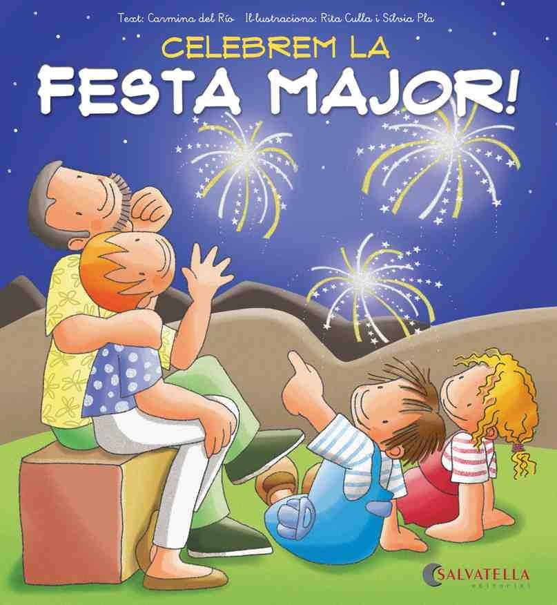 CELEBREM LA FESTA MAJOR | 9788484127673 | DEL RIO, CARMINA