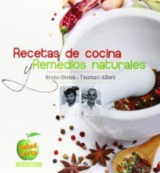 RECETAS DE COCINA Y REMEDIOS NATURALES | 9788496177833 | OTEIZA / ALFARO