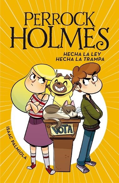 HECHA LA LEY, HECHA LA TRAMPA (SERIE PERROCK HOLMES 10) | 9788417460723 | PALMIOLA, ISAAC