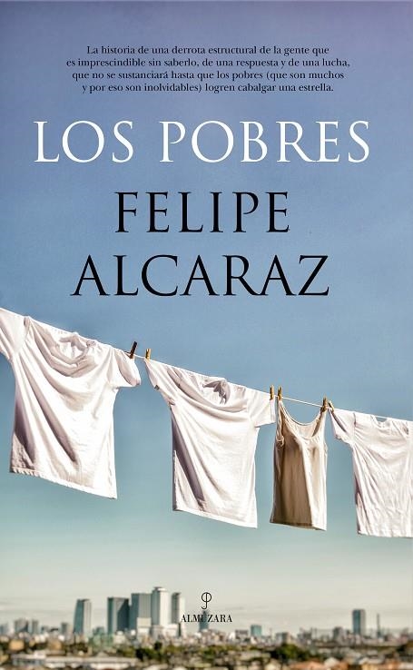 LOS POBRES | 9788417797478 | FELIPE ALCARAZ