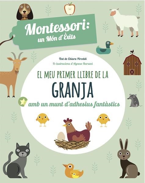 EL PRIMER LLIBRE DELS ANIMALS DE GRANJA (VVKIDS) | 9788468223872 | PIRODDI, CHIARA