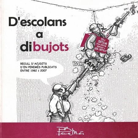 D'ESCOLANS A DIBUIJOTS | 9788461181018 | MESQUIDA MERCADAL, PERE