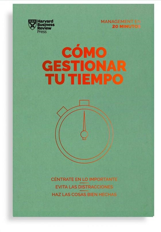 CÓMO GESTIONAR TU TIEMPO | 9788417963231 | HARVARD BUSINESS REVIEW