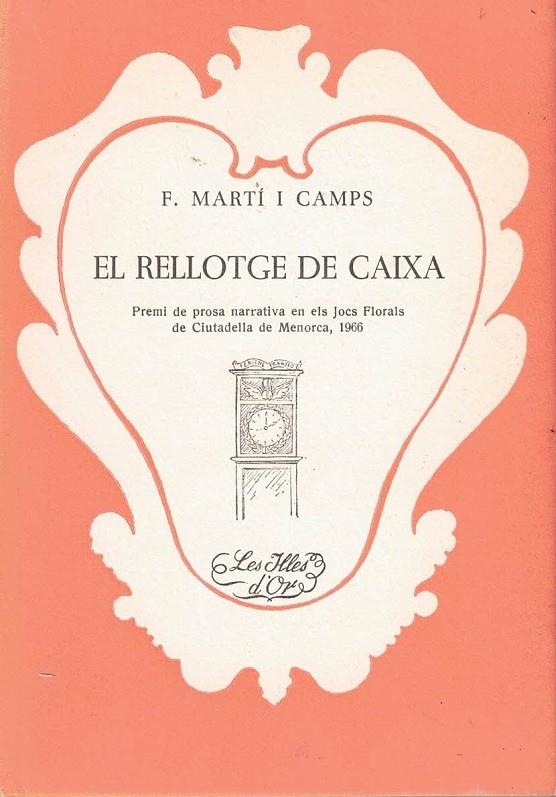 EL RELLOTGE DE CAIXA | 6391967 | MARTI I CAMPS, F.