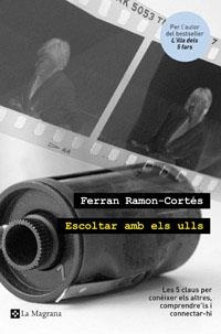 ESCOLTAR AMB ELS ULLS | 9788482649535 | RAMON - CORTES , FERRAN