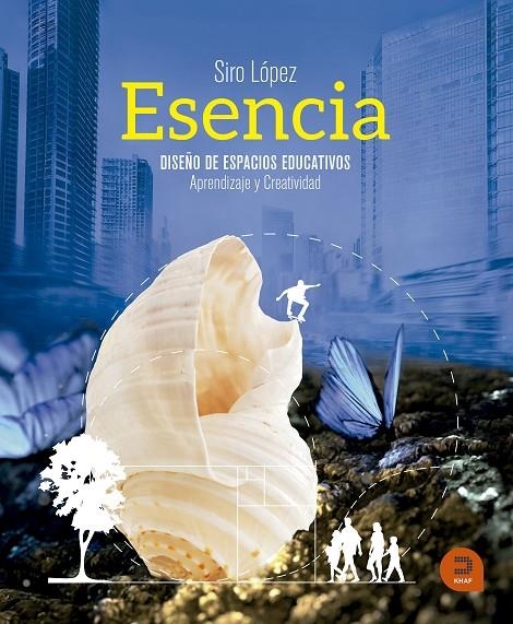 ESENCIA | 9788415995258 | LÓPEZ GUTIÉRREZ, SIRO