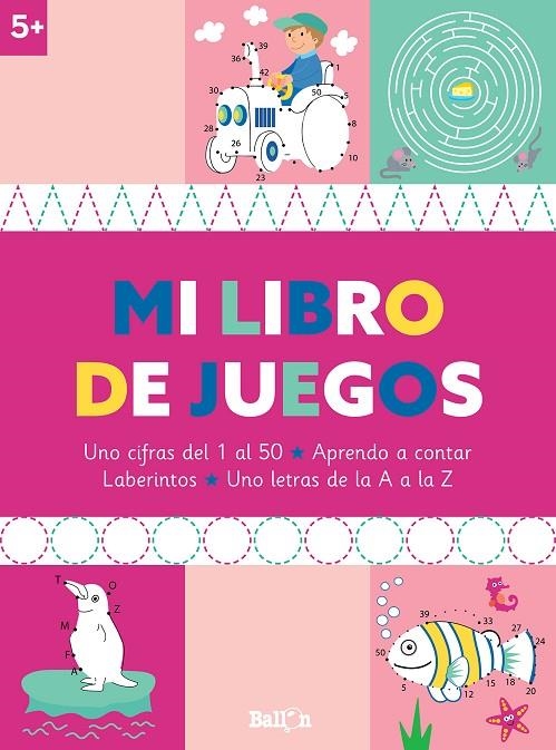 MI LIBRO DE JUEGOS +5 | 9789403225357 | BALLON