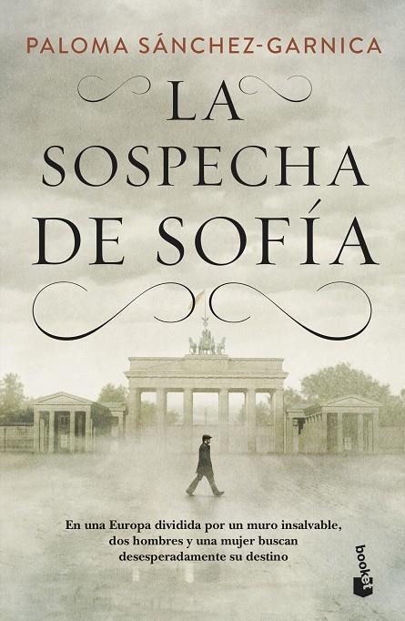 LA SOSPECHA DE SOFÍA | 9788408230489 | SÁNCHEZ-GARNICA, PALOMA