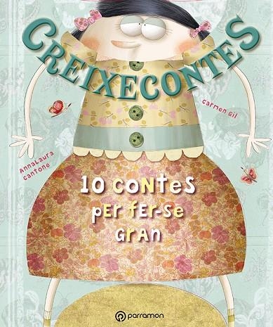 CREIXECONTES | 9788434238350 | GIL, CARMEN/CANTONE, ANNA LAURA