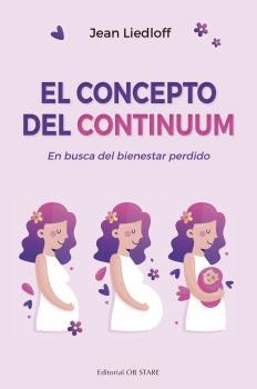 EL CONCEPTO DEL CONTINUUM | 9788412310658 | LIEDLOFF, JEAN