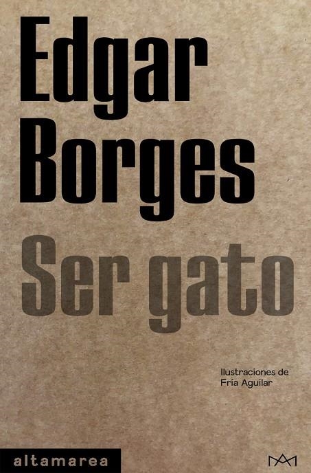 SER GATO | 9788418481116 | BORGES, EDGAR