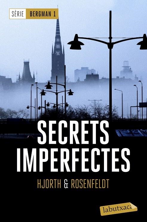 SECRETS IMPERFECTES | 9788417031060 | HJORTH, MICHAEL/ROSENFELDT, HANS