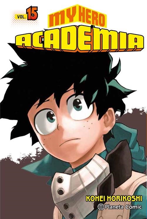 MY HERO ACADEMIA Nº 15 | 9788491735304 | HORIKOSHI, KOHEI