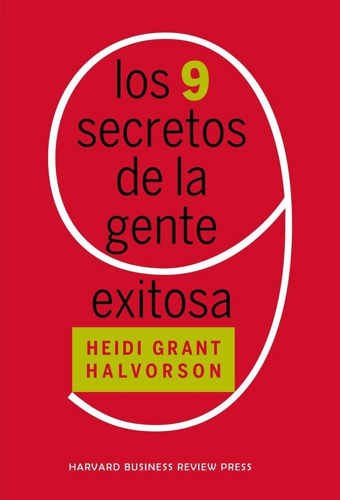 LOS 9 SECRETOS DE LA GENTE EXITOSA | 9788417963255 | GRANT, HEIDI