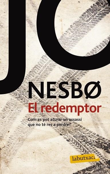 REDEMPTOR, EL | 9788499306049 | NESBO , JO