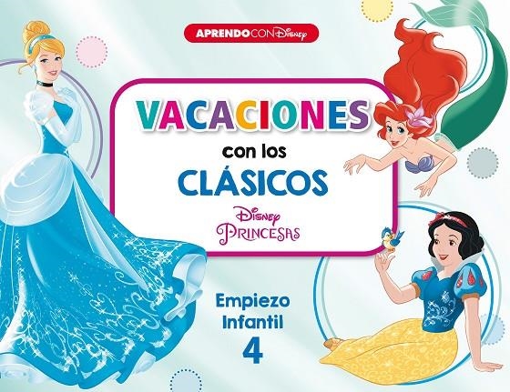 VACACIONES CON LOS CLÁSICOS DISNEY. EMPIEZO INFANTIL 4 | 9788418039102 | DISNEY,