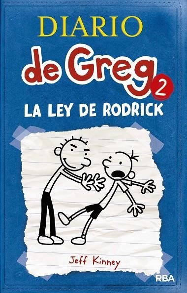 DIARIO DE GREG 2  LA LEY DE RODRICK | 9788498674019 | KINNEY , JEFF