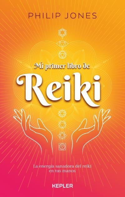 MI PRIMER LIBRO DE REIKI | 9788416344512 | JONES, PHILIP