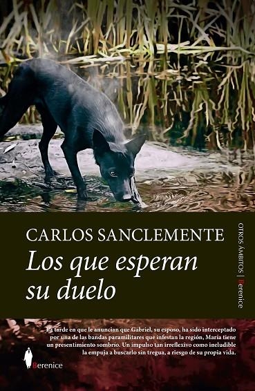 LOS QUE ESPERAN SU DUELO | 9788418089725 | CARLOS SANCLEMENTE