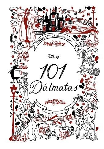 101 DÁLMATAS. TESOROS DE LA ANIMACIÓN | 9788418335556 | DISNEY