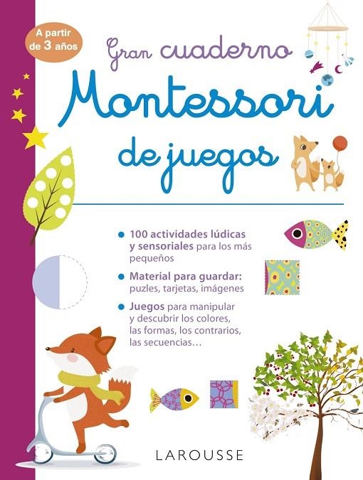 GRAN CUADERNO MONTESSORI DE JUEGOS | 9788418473234 | ÉDITIONS LAROUSSE