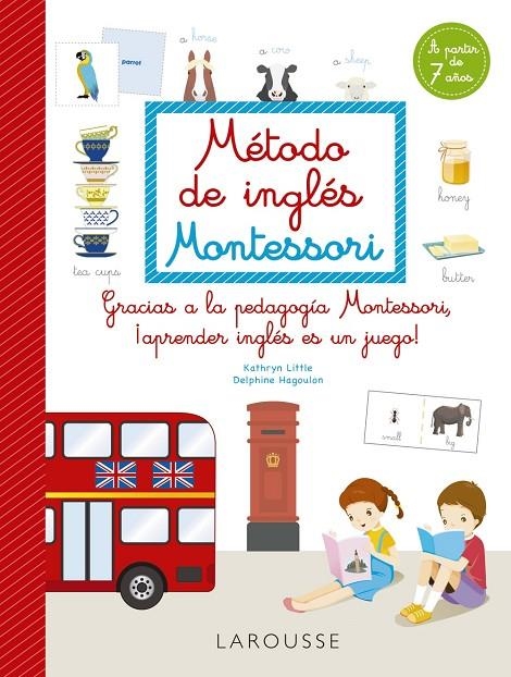 MÉTODO DE INGLÉS MONTESSORI | 9788418473258 | LITTLE, KATHRYN/HAGOULON, DELPHINE