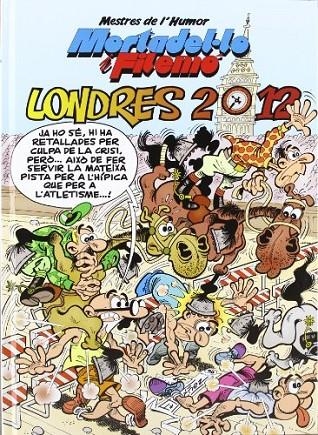 MORTADEL·LO I FILEMÓ. LONDRES 2012 (MESTRES DE L'HUMOR 31) | 9788466647281 | IBÁÑEZ, FRANCISCO