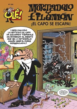 ¡EL CAPO SE ESCAPA! (OLÉ! MORTADELO 205) | 9788402424778 | IBÁÑEZ, FRANCISCO