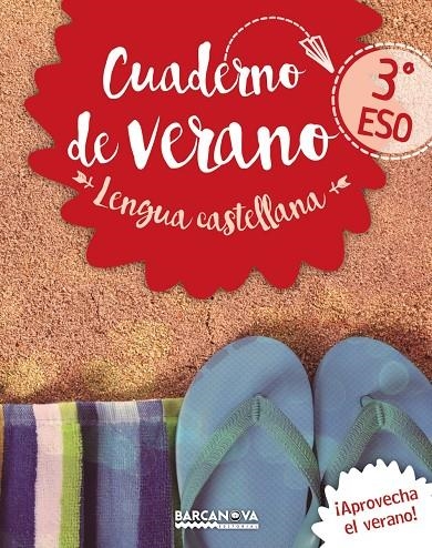 CUADERNO DE VERANO LENGUA CASTELLANA 3º ESO | 9788448942076 | GIMENO, EDUARDO/MINDÁN, JOAQUÍN