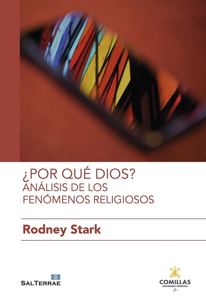 ¿POR QUÉ DIOS? ANÁLISIS DE LOS FENÓMENOS RELIGIOSOS | 9788429330274 | STARK, RODNEY