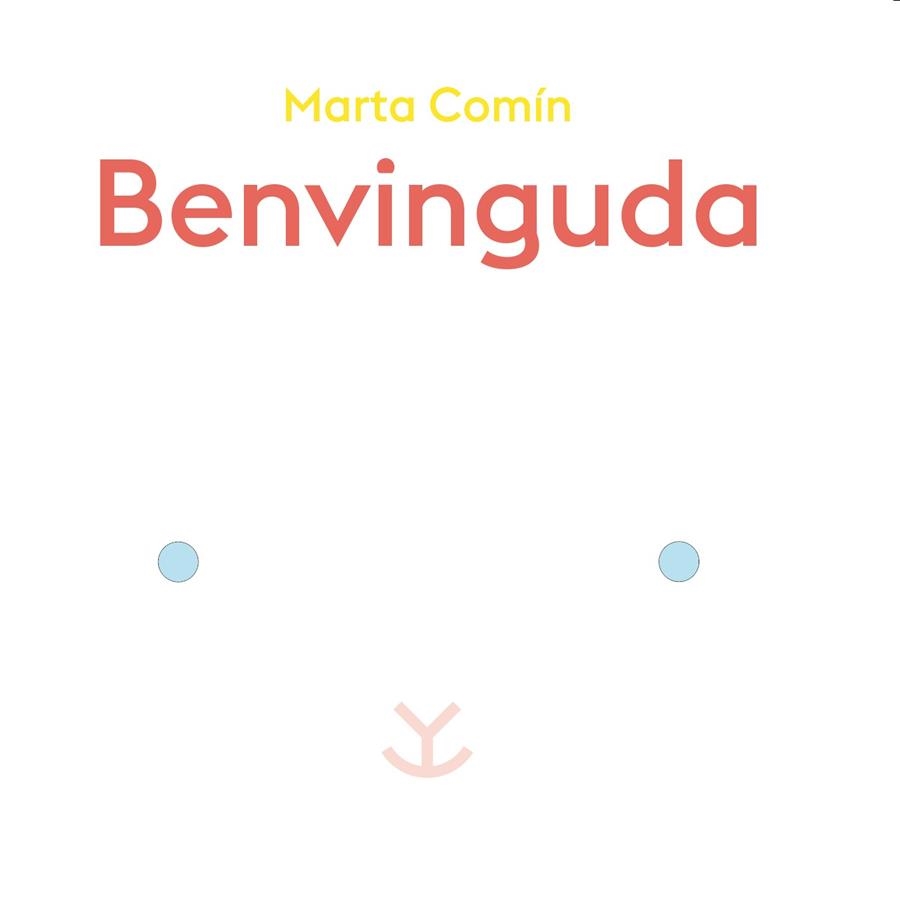 BENVINGUDA (DESPLEGABLE) | 9788417555375 | COMÍN PÉREZ, MARTA