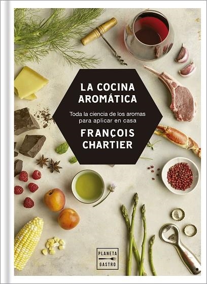 LA COCINA AROMÁTICA | 9788408188216 | CHARTIER, FRANÇOIS