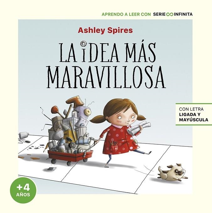 LA IDEA MÁS MARAVILLOSA (EDICIÓN ESCOLAR) | 9788448858247 | SPIRES, ASHLEY