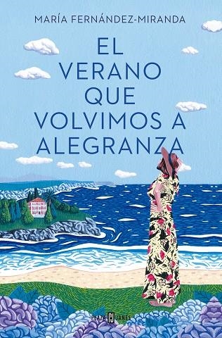 EL VERANO QUE VOLVIMOS A ALEGRANZA | 9788401027000 | FERNÁNDEZ-MIRANDA, MARÍA