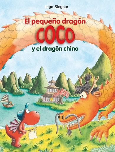 EL PEQUEÑO DRAGÓN COCO Y EL DRAGÓN CHINO | 9788424670344 | SIEGNER, INGO