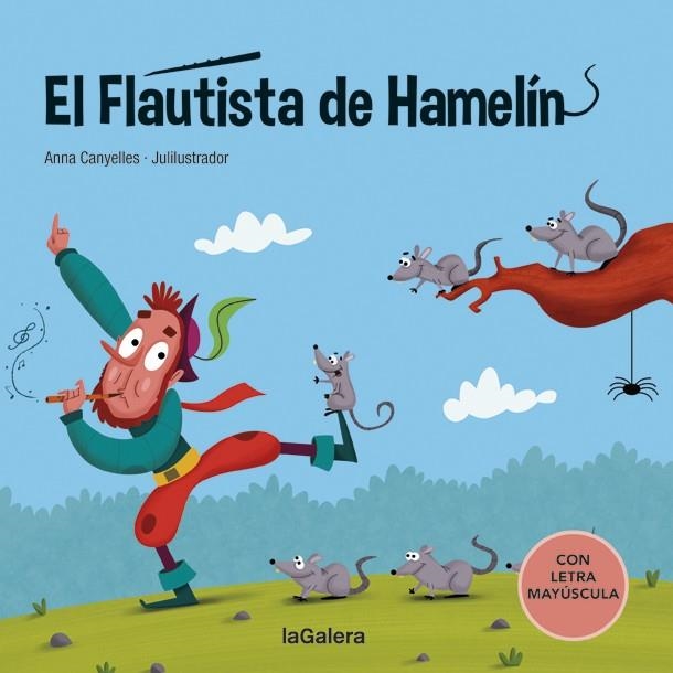 EL FLAUTISTA DE HAMELÍN (LLETRA PAL) | 9788424669812 | CANYELLES, ANNA