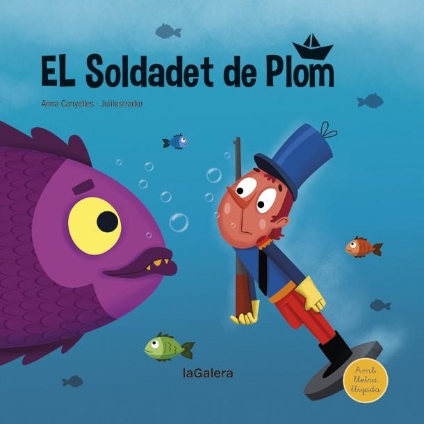 EL SOLDADET DE PLOM (LLETRA LLIGADA) | 9788424669836 | CANYELLES, ANNA