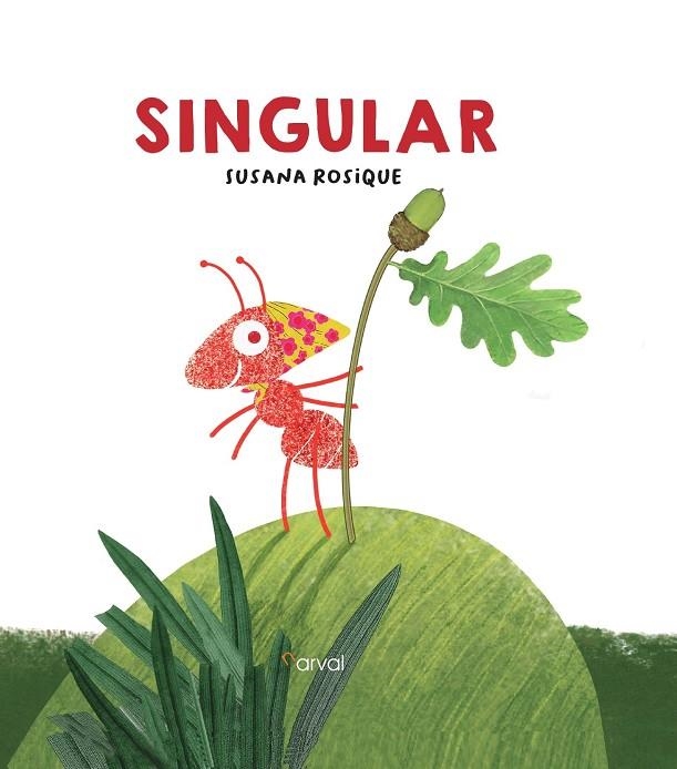 SINGULAR (LLETRA PAL) | 9788412164640 | ROSIQUE, SUSANA