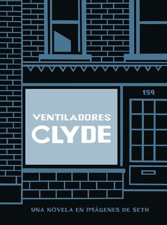 VENTILADORES CLYDE (TAPA BLANDA) | 9788418347917 | SETH