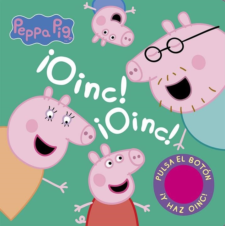 ¡OINC! ¡OINC! (LIBRO CON SONIDOS) (PEPPA PIG) | 9788448857677 | HASBRO,/EONE,