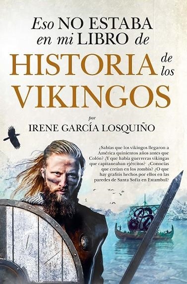 ESO NO ESTABA....HIST. VIKINGOS (LEB) | 9788418709791 | GARCÍA LOSQUIÑO, IRENE