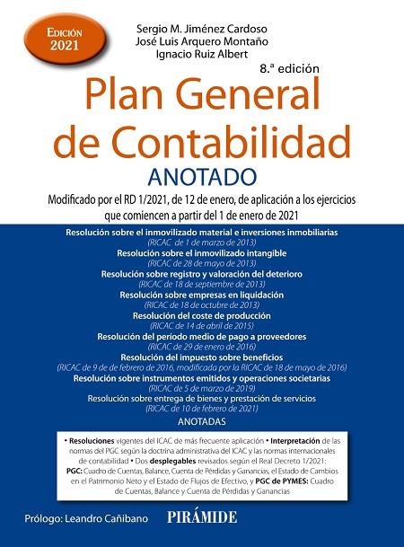 PLAN GENERAL DE CONTABILIDAD ANOTADO | 9788436844825 | JIMÉNEZ CARDOSO, SERGIO M./ARQUERO MONTAÑO, JOSÉ LUIS/RUIZ ALBERT, IGNACIO