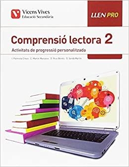 LLEN PRO. COMPRENSIÓ LECTORA 2. ACTIVITATS DE PROGRESSIÓ PERSONALITZADA | 9788468244365 | MARTIN MANZANO, MARIA CARMEN/PALMIOLA CREUS, ISAAC/RIUS BENITO, M.DOLORS/SERDA MARTIN, ONIA