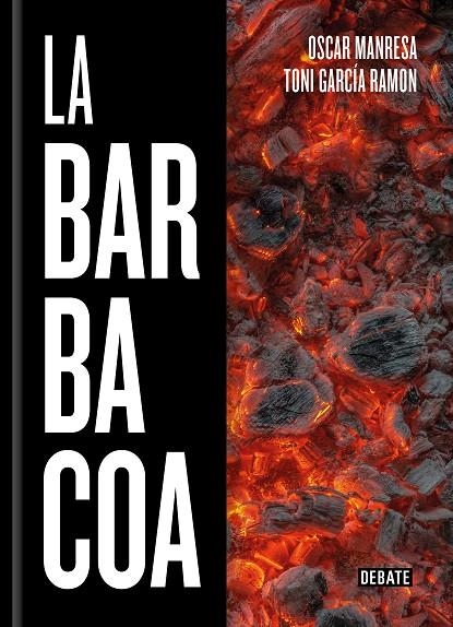 LA BARBACOA | 9788418006647 | GARCÍA RAMÓN, TONI/TORRES-BACCHETTA, XAVI