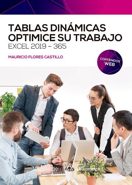 TABLAS DINÁMICAS. OPTIMICE SU TRABAJO. EXCEL 2019-365 | 9788426733146 | FLORES CASTILLO, JOSÉ MAURICIO