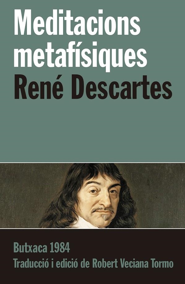 MEDITACIONS METAFÍSIQUES | 9788415091233 | DESCARTES, RENÉ